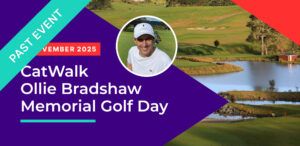 CatWalk Ollie Bradshaw Memorial Golf Day - 2025